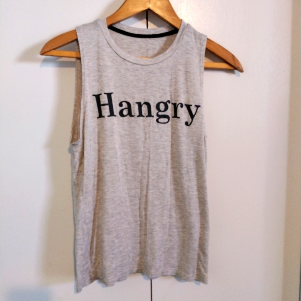 Soft "Hangry" sleeveless t shirt xs